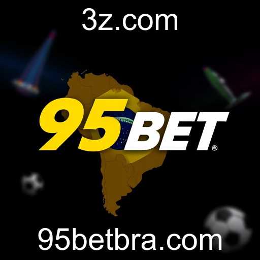 95BET Aposta no Mercado Brasileiro: Expansão e Desafios